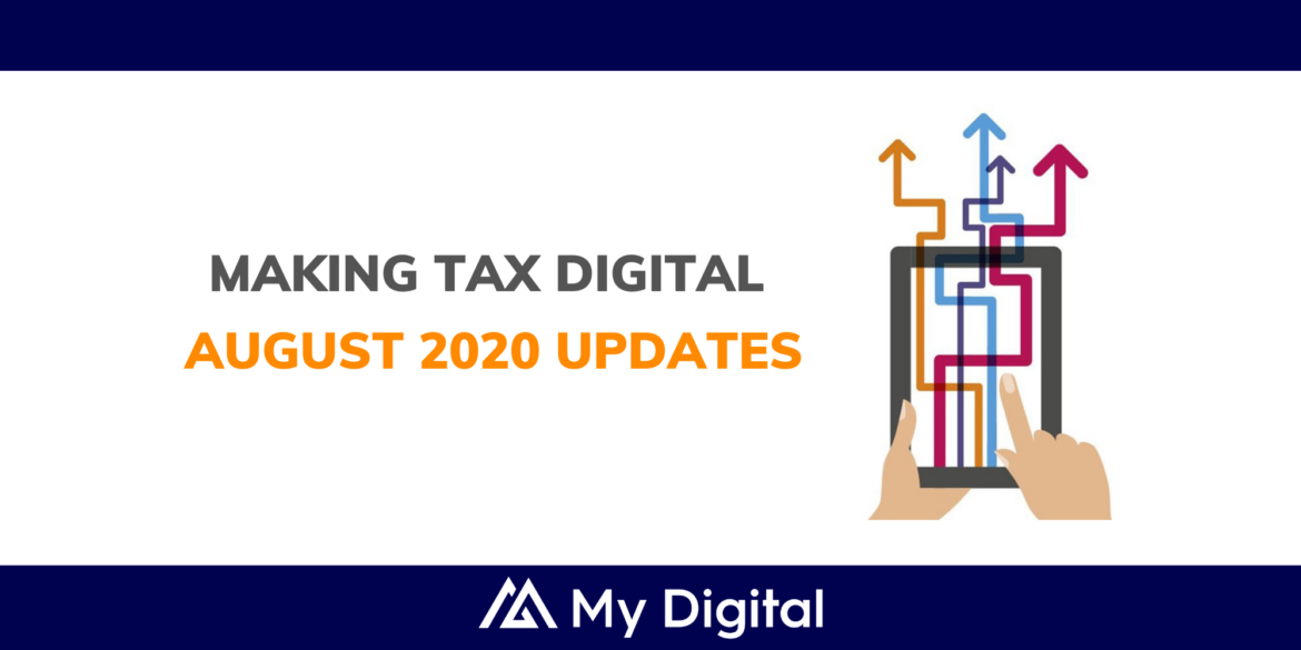 Find out about the latest HMRC updates on Making Tax Digital – MTD (August 2020)