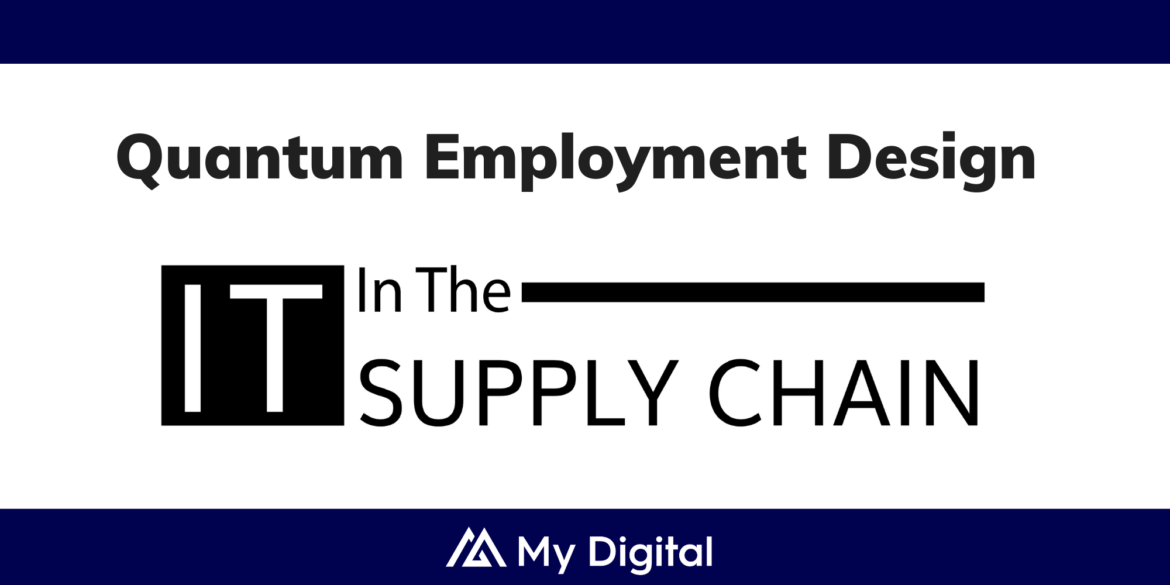 IT SUPPLY CHAIN: My Digital announces People Hub for the new Quantum workforce